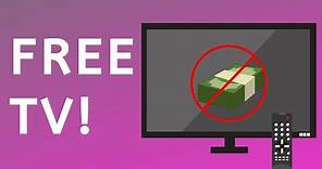 Free TV Streaming: How to Know if Free TV Services are Right for You!