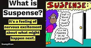 What is Suspense? An Illustrated Explanation