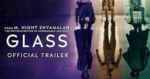 Glass - Official Trailer #2 [HD]