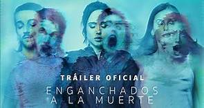 ENGANCHADOS A LA MUERTE - Tráiler Oficial 2 en ESPAÑOL | Sony Pictures España