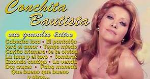 Conchita Bautista - sus grandes éxitos