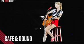 Taylor Swift - Safe & Sound (Live on the Red Tour)