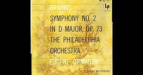 ormandy philadelphia orchestra Brahms symphony 2