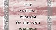 Brehon Laws - The Ancient Wisdom of Ireland