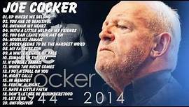 Joe Cocker : Joe Cocker Greatest Hits Full Album Live | Best Songs Of Joe Cocker