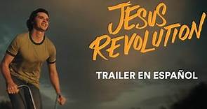 Jesus Revolution Trailer Español