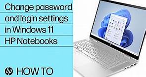 How to change password and login settings in Windows 11 | HP Notebooks | HP Support