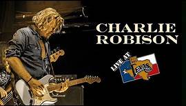 Charlie Robison /// Sunset Blvd - Live at Billy Bob's Texas