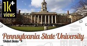 Pennsylvania State University | Campus Tour | Ranking | Courses Details | Fees | EasyShiksha.com