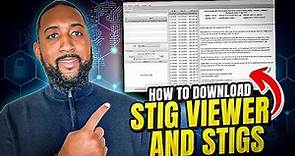 How To Download STIG Viewer 2.17 and STIGS