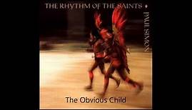 Paul Simon, The Rhythm of the Saints, The Obvious Child