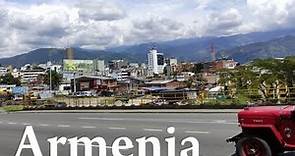 Armenia, Colombia (City Tour & History)