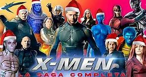 X-MEN: La saga CRONOLOGICAMENTE explicada y COMO se HIZO 🦸🏻‍♂️🎅🏻