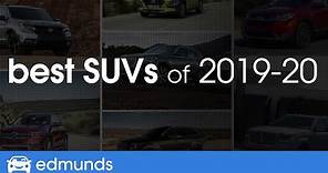 Best SUVs for 2019 & 2020 ― Top-Rated Small, Midsize, Large, and Luxury SUVs