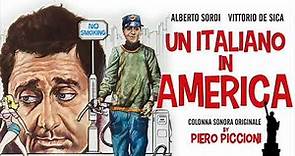 Un Italiano in America (Original Motion Picture Soundtrack) • Piero Piccioni [HQ]