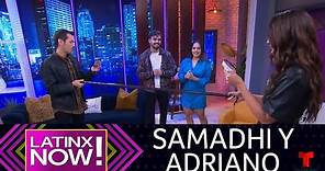 ¿Qué tanto se conocen Samadhi y Adriano Zendejas? | Latinx Now! | Entretenimiento