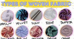 Types Of Woven Fabric - Material for Sewing | Learning About Fabrics | Most Popular Fabric and Uses