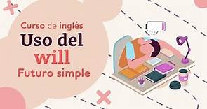 Uso de will futuro simple | Gramática en inglés