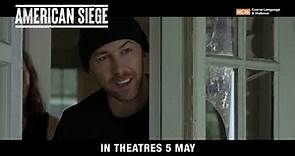 American Siege Official Trailer