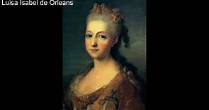 Luisa Isabel de Orleans, la reina loca. (Biografía)