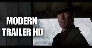 Unforgiven - 1992 (Modern) Trailer HD - Clint Eastwood Movie