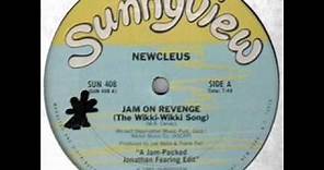 Newcleus - Jam On Revenge (The Wikki Wiki Song)