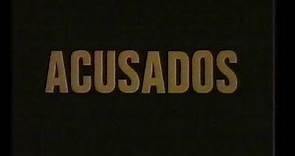 Acusados (Trailer en castellano)