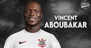 Vincent Aboubakar ► Bem vindo ao Corinthians ? ● 2024 | HD