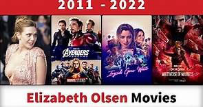 Elizabeth Olsen Movies (2011-2022)
