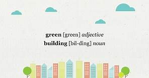 What is green building?