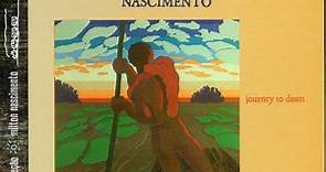 Milton Nascimento - Journey To Dawn