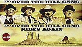 The Over The Hill Gang Rides Again (1970) Full Movie | Walter Brennan | Edgar Buchanan | Andy Devine