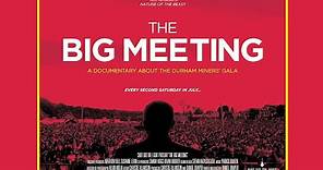 THE BIG MEETING Official Trailer (2019) Durham Miners Gala