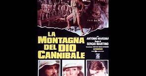 La montagna e il mistero (La montagna del dio cannibale) - Guido & Maurizio De Angelis - 1978