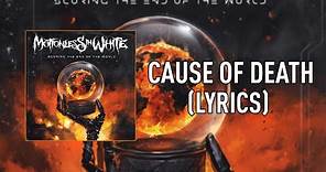 Motionless In White - Cause Of Death [LYRICS]