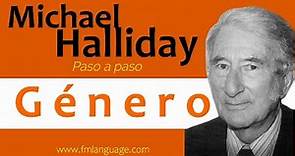 Michael Halliday | Paso a paso | Clase 3: género