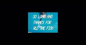 Addio e grazie per tutto il pesce [HD con sottotitoli]