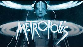 Metropolis | Official Trailer | Fritz Lang