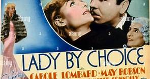 Lady by Choice 1934 with Carole Lombard, May Robson, Roger Pryor and Walter Connolly