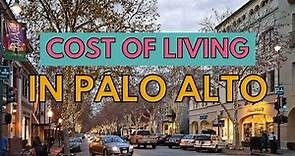 The Real Cost of living in Palo Alto, California: Can you afford it?