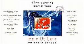 Dire Straits - On Every Street Tour-Rarities 1991-92 (LIVE)