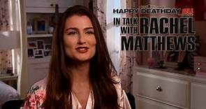 Rachel Matthews about Happy Death Day 2U