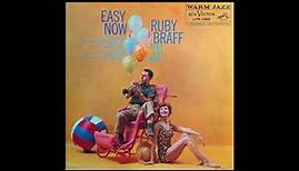 Ruby Braff and His Men - Easy Now (1959) | Full LP