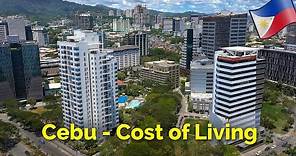 Cebu, Philippines - Cost of Living