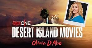 Olivia D'Abo | Desert Island Movies