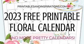 2024 Free Printable Pretty Floral Calendar - Printables and Inspirations
