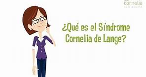 ¿Qué es el Síndrome Cornelia de Lange?