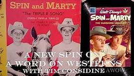 Tim Considine (1940-2022) Exclusive Interview with TV's SPIN & MARTY! A WORD ON WESTERNS!