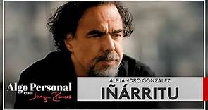 Alejandro González Iñárritu | Algo Personal con Jorge Ramos