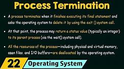 Operation on Processes – Process Termination